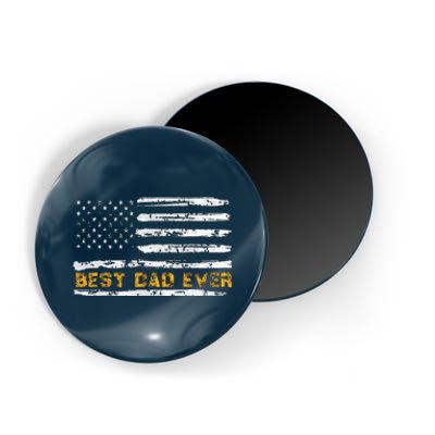 Fathers Day Best Dad Ever With US American Flag Magnet