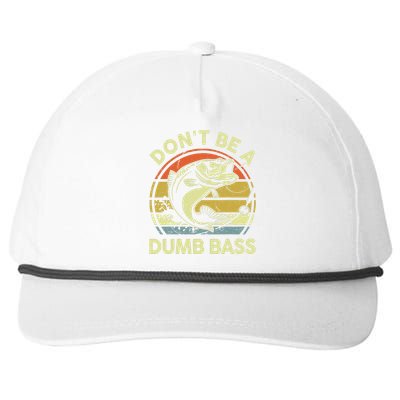 Funny Dont Be Dumb Bass Fish Fathers Day Gift Dad Fishing Snapback Five-Panel Rope Hat