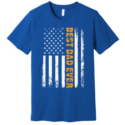 Father's Day Best Dad Ever With Us American Flag Cool Gift Premium T-Shirt