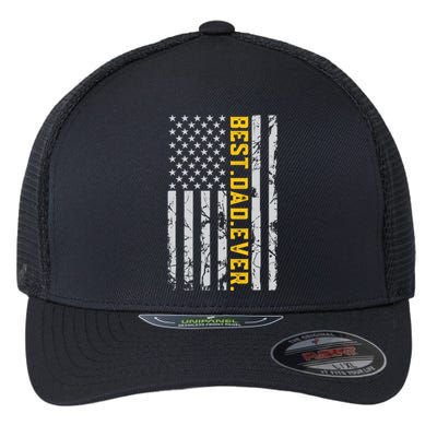 Father's Day Best Dad Ever With Us American Flag Great Gift Flexfit Unipanel Trucker Cap