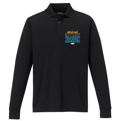 Father's Day Billiards With A Chance Of Drinking Gift For Dad Performance Long Sleeve Polo