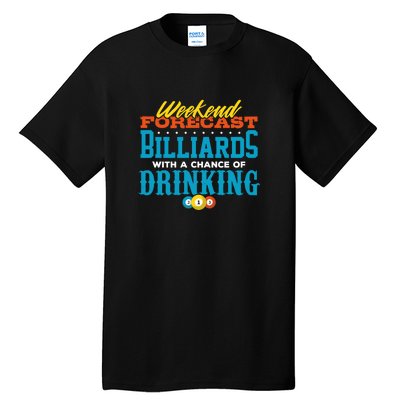 Father's Day Billiards With A Chance Of Drinking Gift For Dad Tall T-Shirt