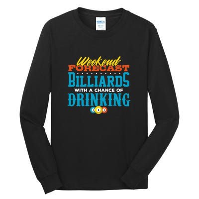 Father's Day Billiards With A Chance Of Drinking Gift For Dad Tall Long Sleeve T-Shirt