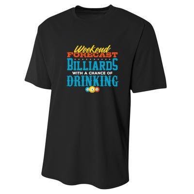 Father's Day Billiards With A Chance Of Drinking Gift For Dad Performance Sprint T-Shirt