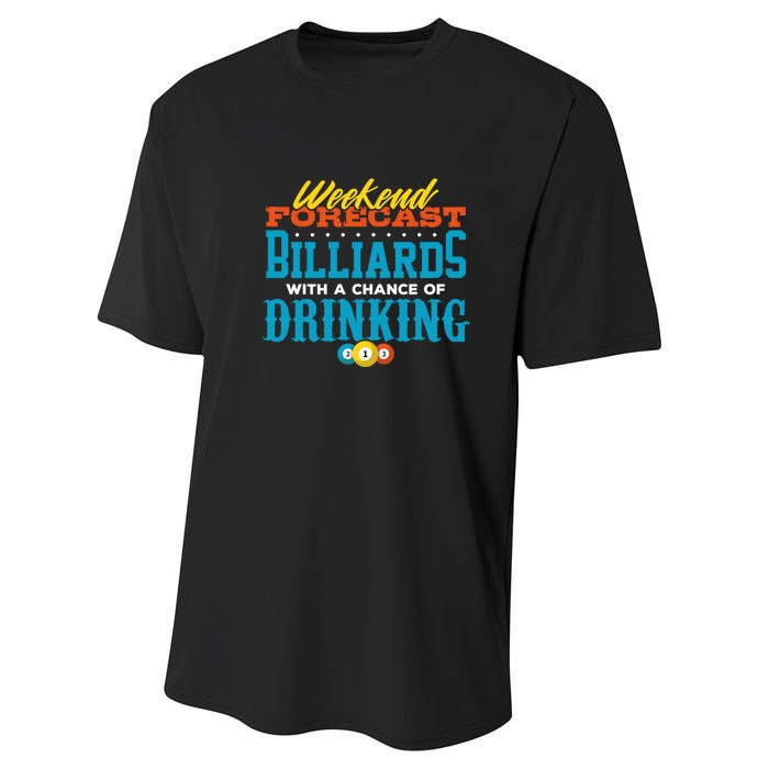 Father's Day Billiards With A Chance Of Drinking Gift For Dad Performance Sprint T-Shirt