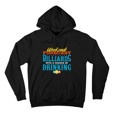 Father's Day Billiards With A Chance Of Drinking Gift For Dad Tall Hoodie