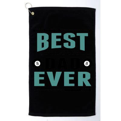 Father's Day Best Dad Ever Funny Pool Players Billiards Gift For Dad Golf Towel