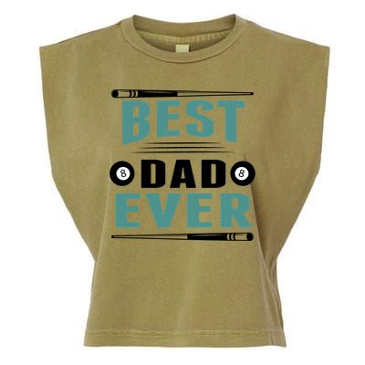 Father's Day Best Dad Ever Funny Pool Players Billiards Gift For Dad Garment-Dyed Women's Muscle Tee