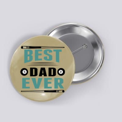 Father's Day Best Dad Ever Funny Pool Players Billiards Gift For Dad Button