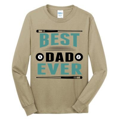 Father's Day Best Dad Ever Funny Pool Players Billiards Gift For Dad Tall Long Sleeve T-Shirt