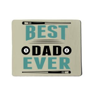 Father's Day Best Dad Ever Funny Pool Players Billiards Gift For Dad Mousepad