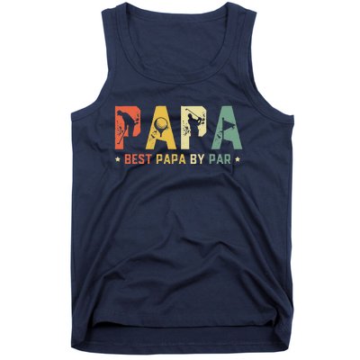 Fathers Day Best Papa By Par Golf Gift Papa Golf Tank Top