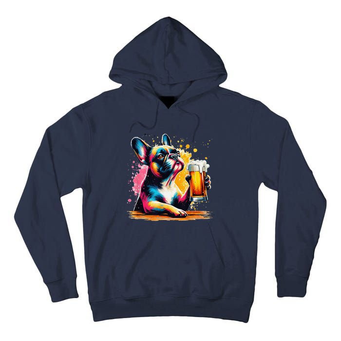 French Dog Beer Drinker Funny French Bulldog Tall Hoodie