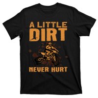 Funny Dirt Bike For Motocross Dirtbike Lover T-Shirt