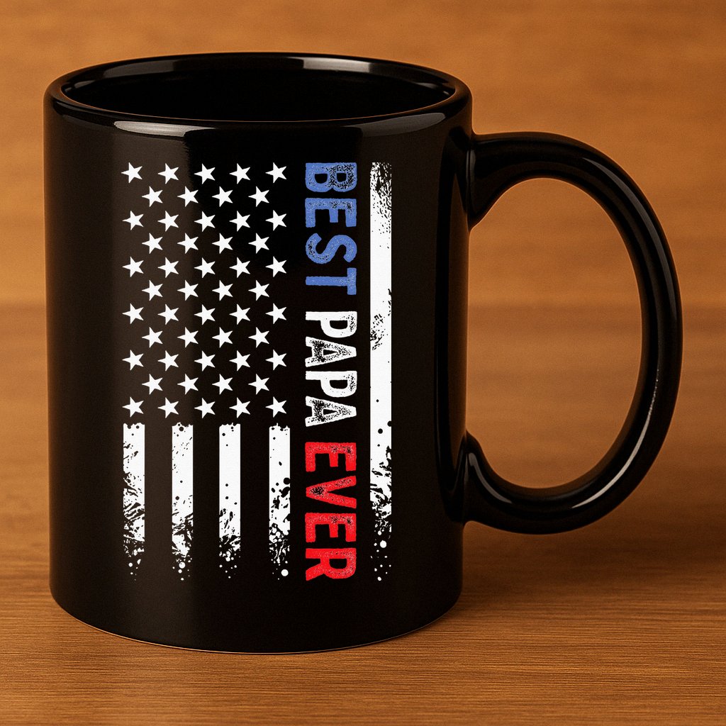 Fathers Day Best Papa Ever With US American Flag 11oz C Handle Ceramic Mug