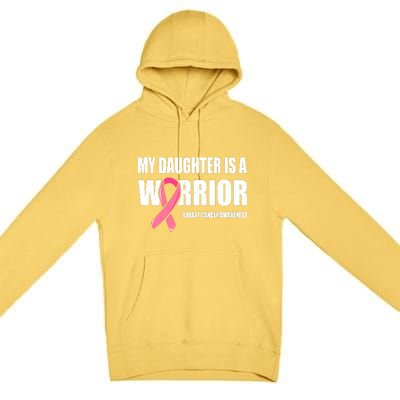 Funny Daughter Breast Cancer Breast Cancer Warrior Premium Pullover Hoodie