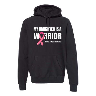 Funny Daughter Breast Cancer Breast Cancer Warrior Premium Hoodie