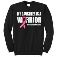 Funny Daughter Breast Cancer Breast Cancer Warrior Tall Sweatshirt