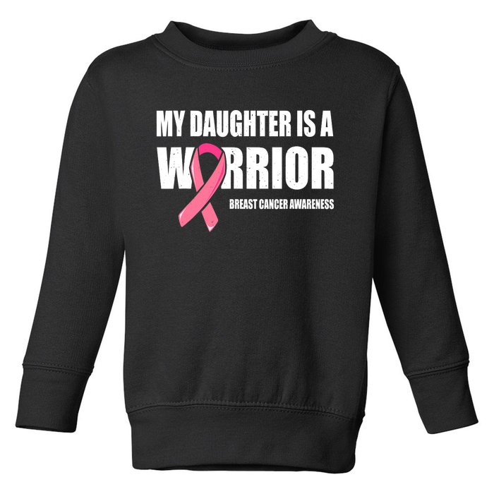 Funny Daughter Breast Cancer Breast Cancer Warrior Toddler Sweatshirt