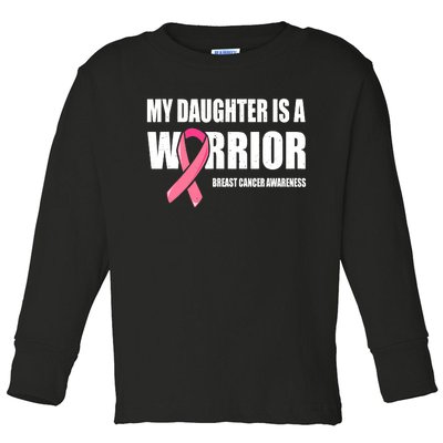 Funny Daughter Breast Cancer Breast Cancer Warrior Toddler Long Sleeve Shirt