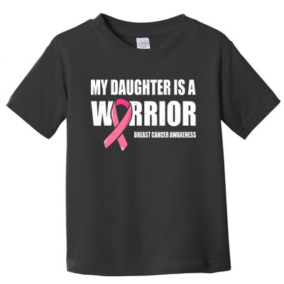 Funny Daughter Breast Cancer Breast Cancer Warrior Toddler T-Shirt