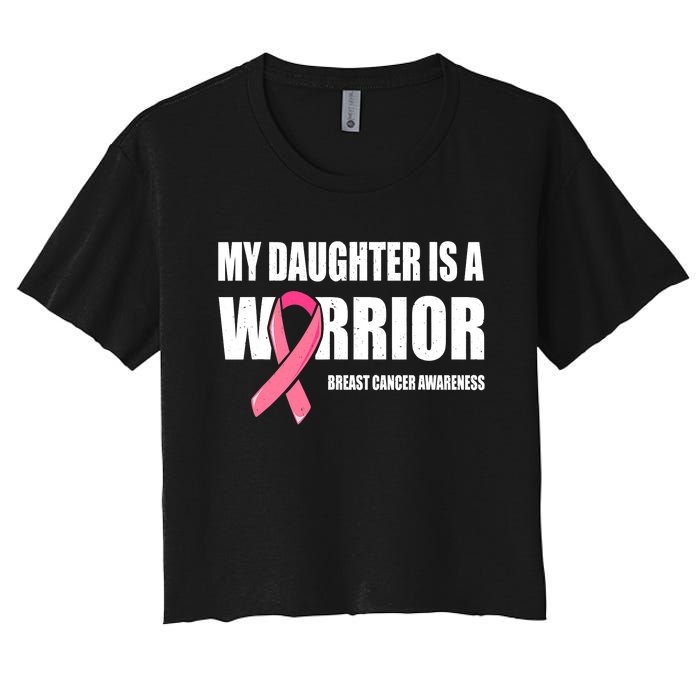 Funny Daughter Breast Cancer Breast Cancer Warrior Women's Crop Top Tee