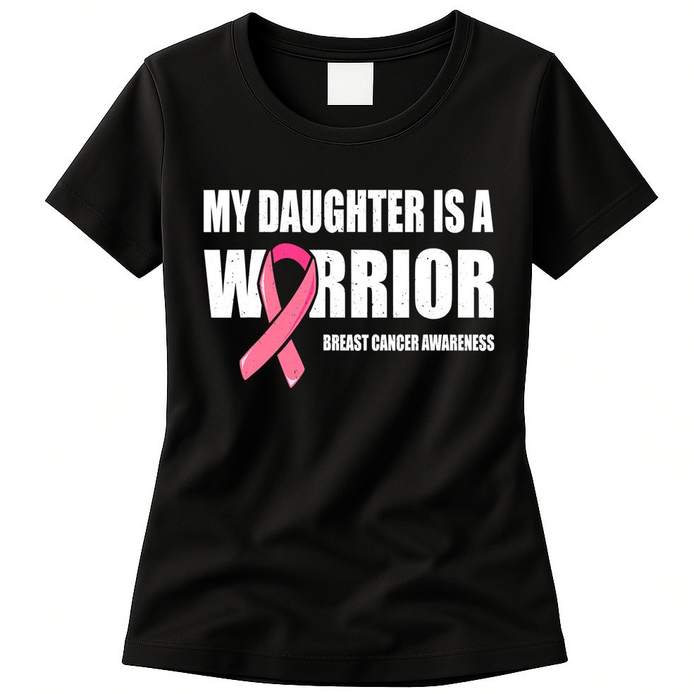 Funny Daughter Breast Cancer Breast Cancer Warrior Womens T-Shirt