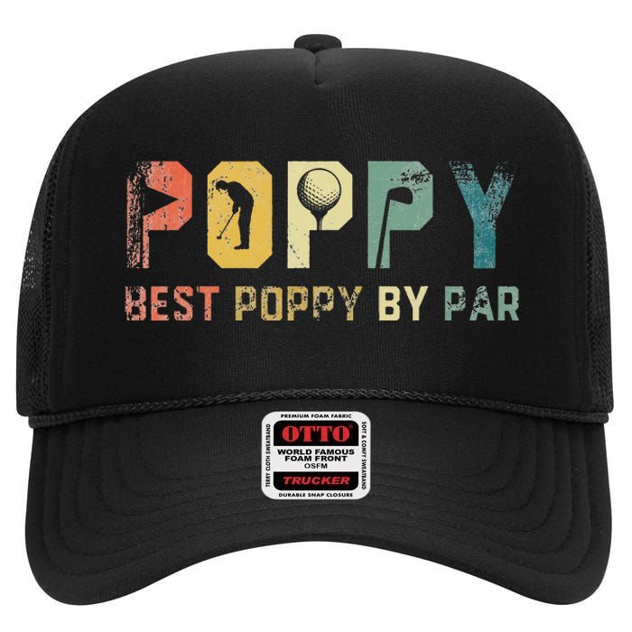 Father's Day Best Poppy By Par Golf Gifts For Dad Grandpa High Crown Mesh Back Trucker Hat