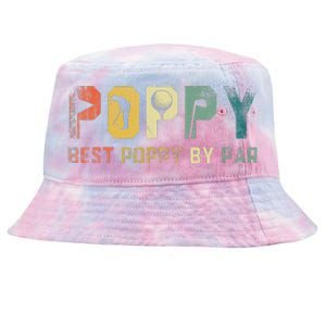 Father's Day Best Poppy By Par Golf Gifts For Dad Grandpa Tie-Dyed Bucket Hat