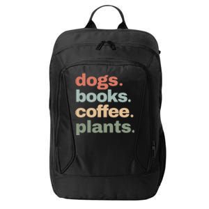 Funny Dogs Books Coffee Plant Lover Gardening Mothers Day Gift City Backpack