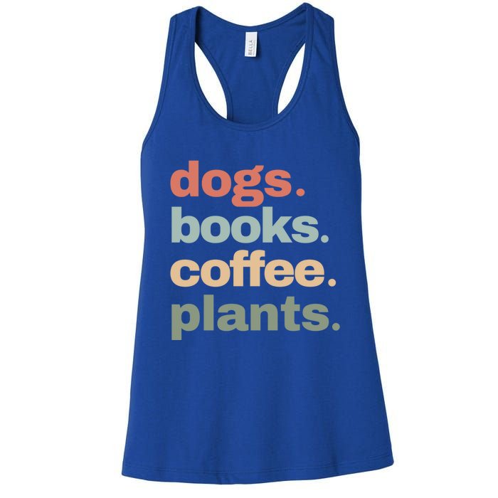 Funny Dogs Books Coffee Plant Lover Gardening Mothers Day Gift Women's Racerback Tank