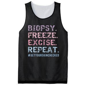 Funny Dermatologist Biopsy Freeze Excise Repeat Dermatology Mesh Reversible Basketball Jersey Tank