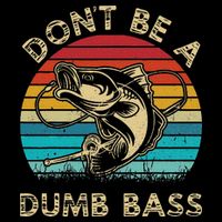 Fishing Dont Be Dumb Bass Cooling Performance Crew T-Shirt