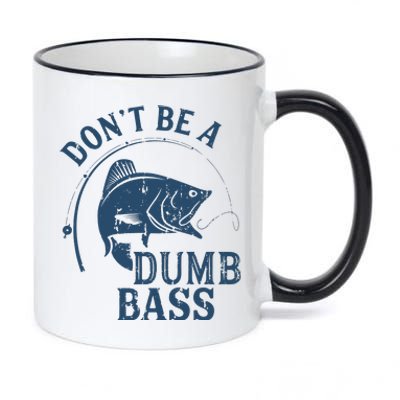 Fishing Dont Be A Dumb Bass Funny Dad Joke Papa Gift 11oz Black Color Changing Mug