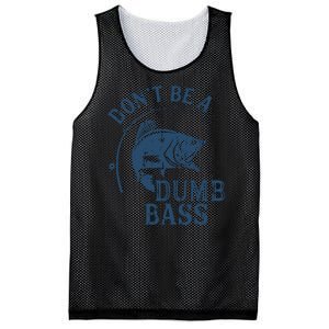 Fishing Dont Be A Dumb Bass Funny Dad Joke Papa Gift Mesh Reversible Basketball Jersey Tank