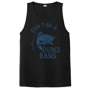 Fishing Dont Be A Dumb Bass Funny Dad Joke Papa Gift PosiCharge Competitor Tank