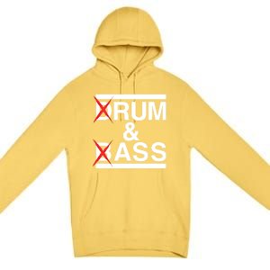 Funny Drum & Bass / Rum & Ass Lovers Premium Pullover Hoodie