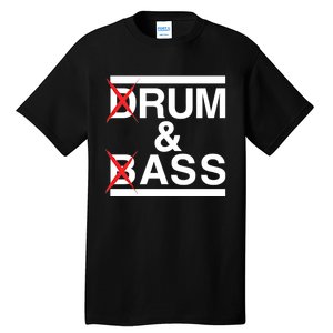 Funny Drum & Bass / Rum & Ass Lovers Tall T-Shirt