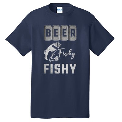 Father's Day Beer Fishy Fishy Fishing Gift Fishing Rod Tall T-Shirt