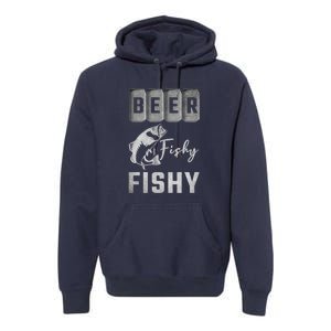 Father's Day Beer Fishy Fishy Fishing Gift Fishing Rod Premium Hoodie