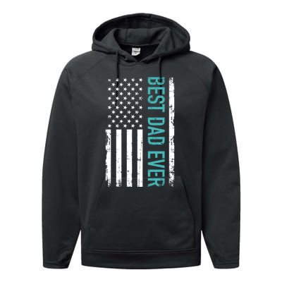 Fathers Day Best Dad Ever With US American Flag Performance Fleece Hoodie