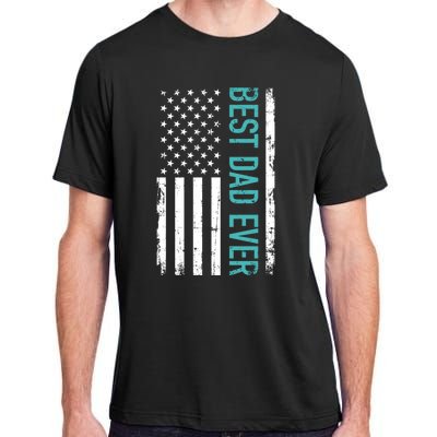 Fathers Day Best Dad Ever With US American Flag Adult ChromaSoft Performance T-Shirt