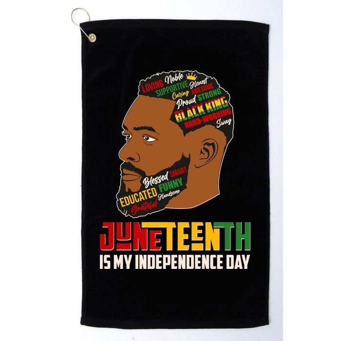 Father's Day Black King Juneteenth Is My Independence Day Golf Towel