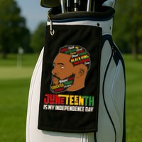 Father's Day Black King Juneteenth Is My Independence Day Golf Towel