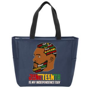 Father's Day Black King Juneteenth Is My Independence Day Zip Tote Bag