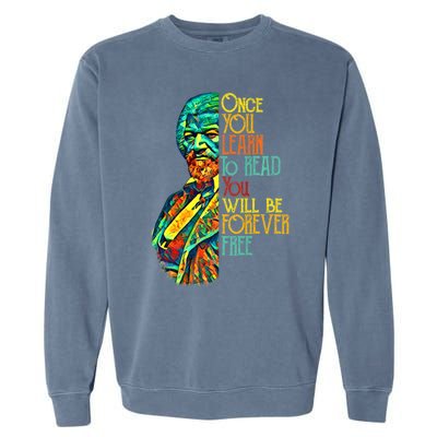 Frederick Douglass Black Leader Quote Black History Month Garment-Dyed Sweatshirt