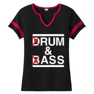 Funny Drum & Bass Rum & Ass Lovers Ladies Halftime Notch Neck Tee