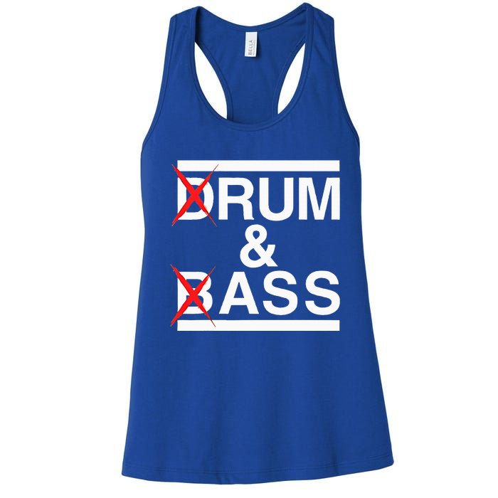 Funny Drum & Bass Rum & Ass Lovers Women's Racerback Tank