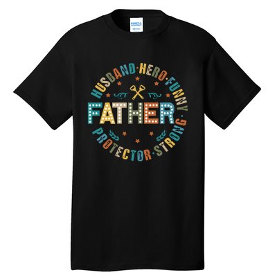 FatherS Day Best Dad Ever Tall T-Shirt