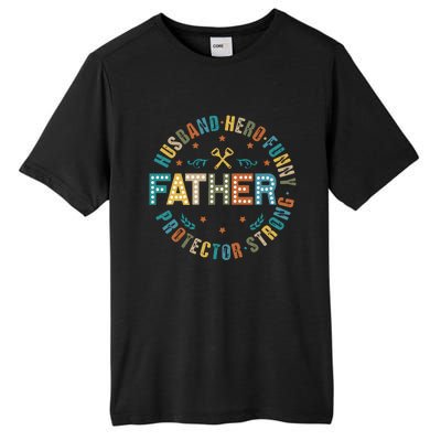 FatherS Day Best Dad Ever Tall Fusion ChromaSoft Performance T-Shirt